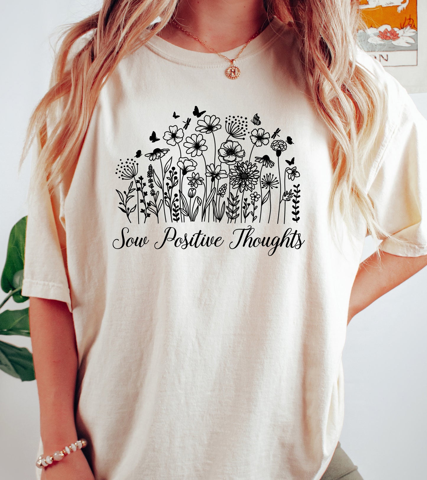 Sow Positive Thoughts Shirt | Comfort Colors Vintage Style Positive Vibes Shirt