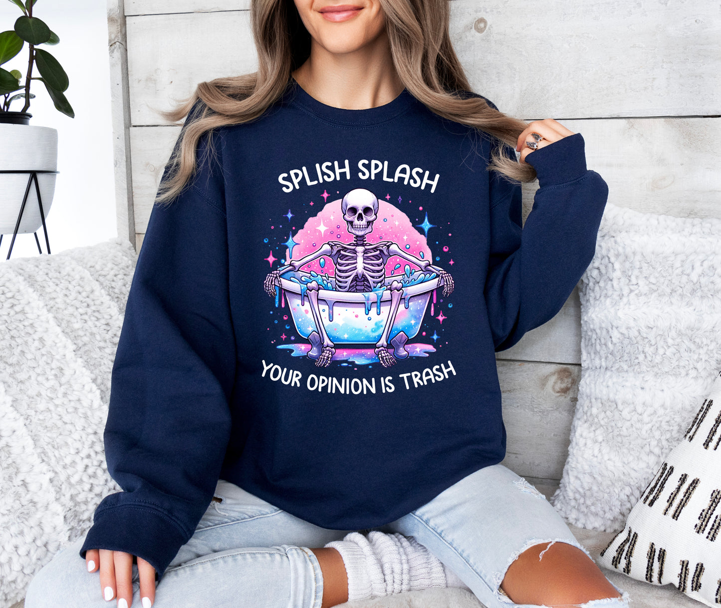 Splish Splash Your Opinion is Trash Sweatshirt | Funny Sweatshirt