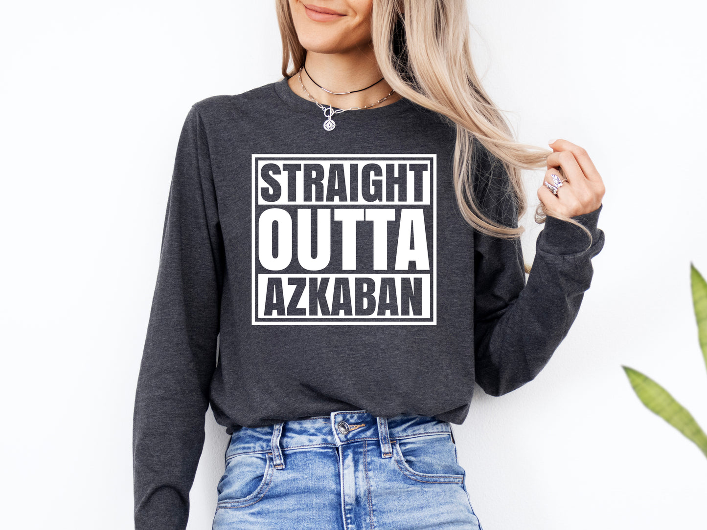 Straight Outta Azkaban Long Sleeve