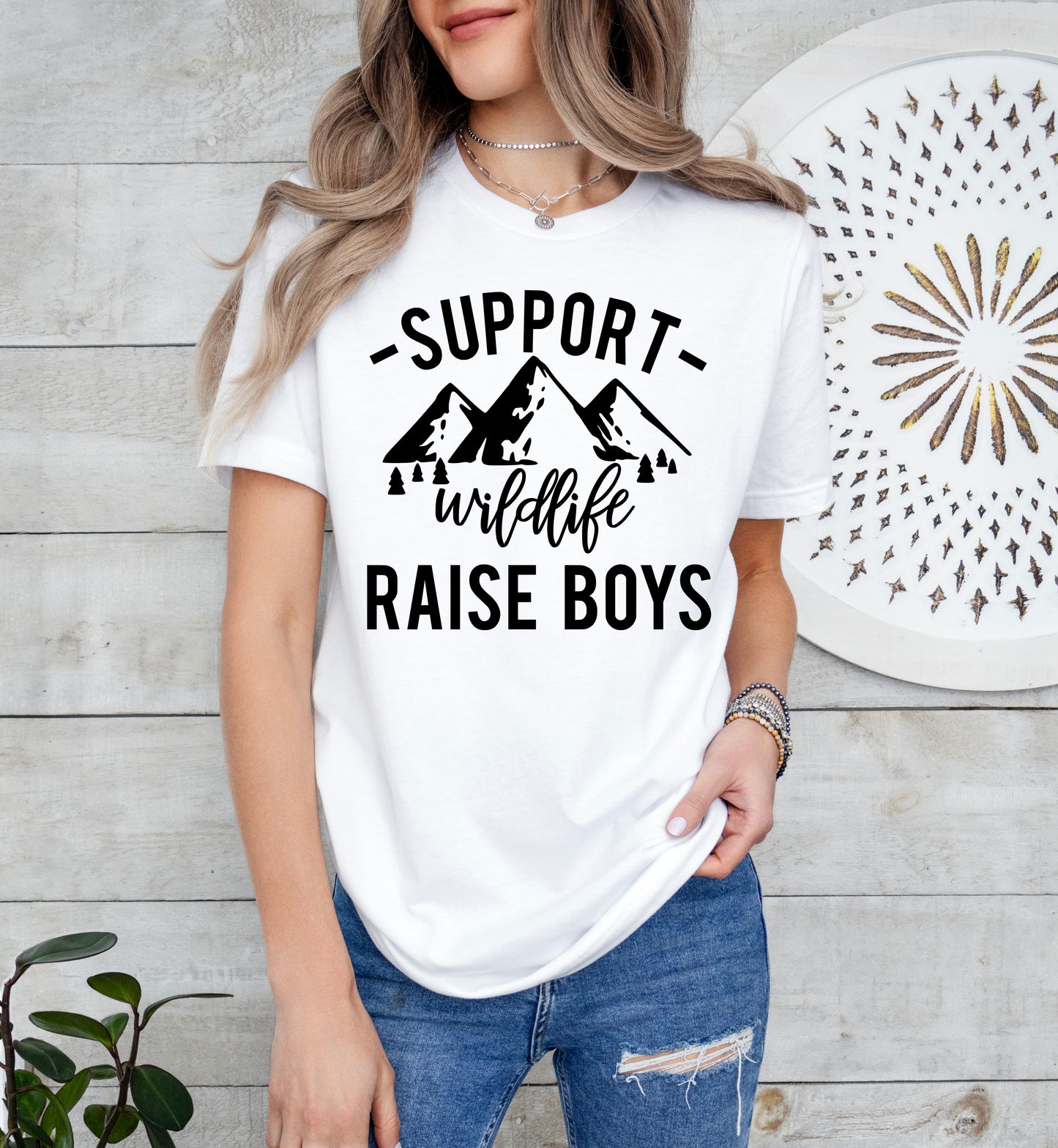 Support Wildlife Raise Boys Shirt | Mom Shirt | Light Garment