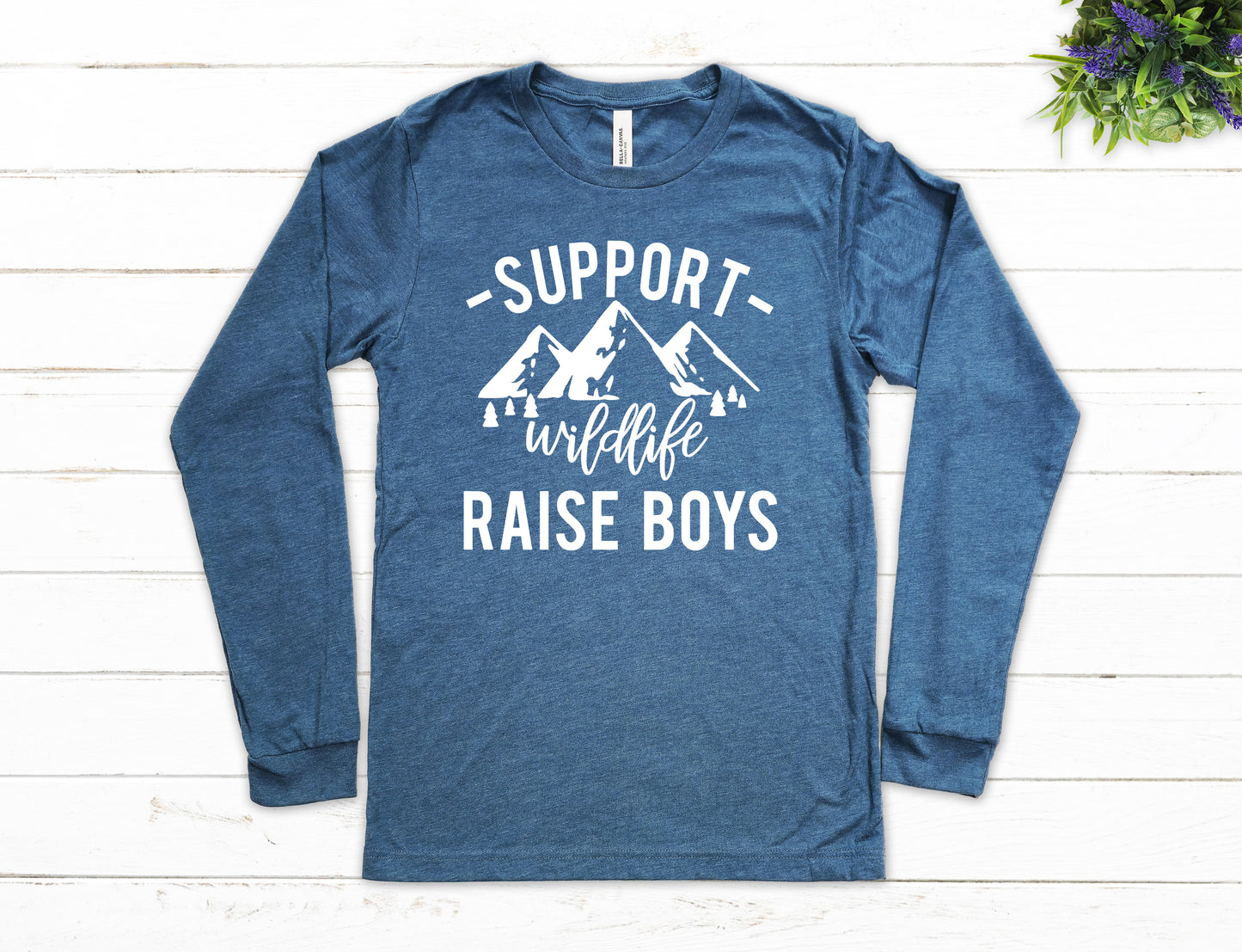 Support Wildlife Raise Boys Shirt Long Sleeve | Long Sleeve Mom Shirt