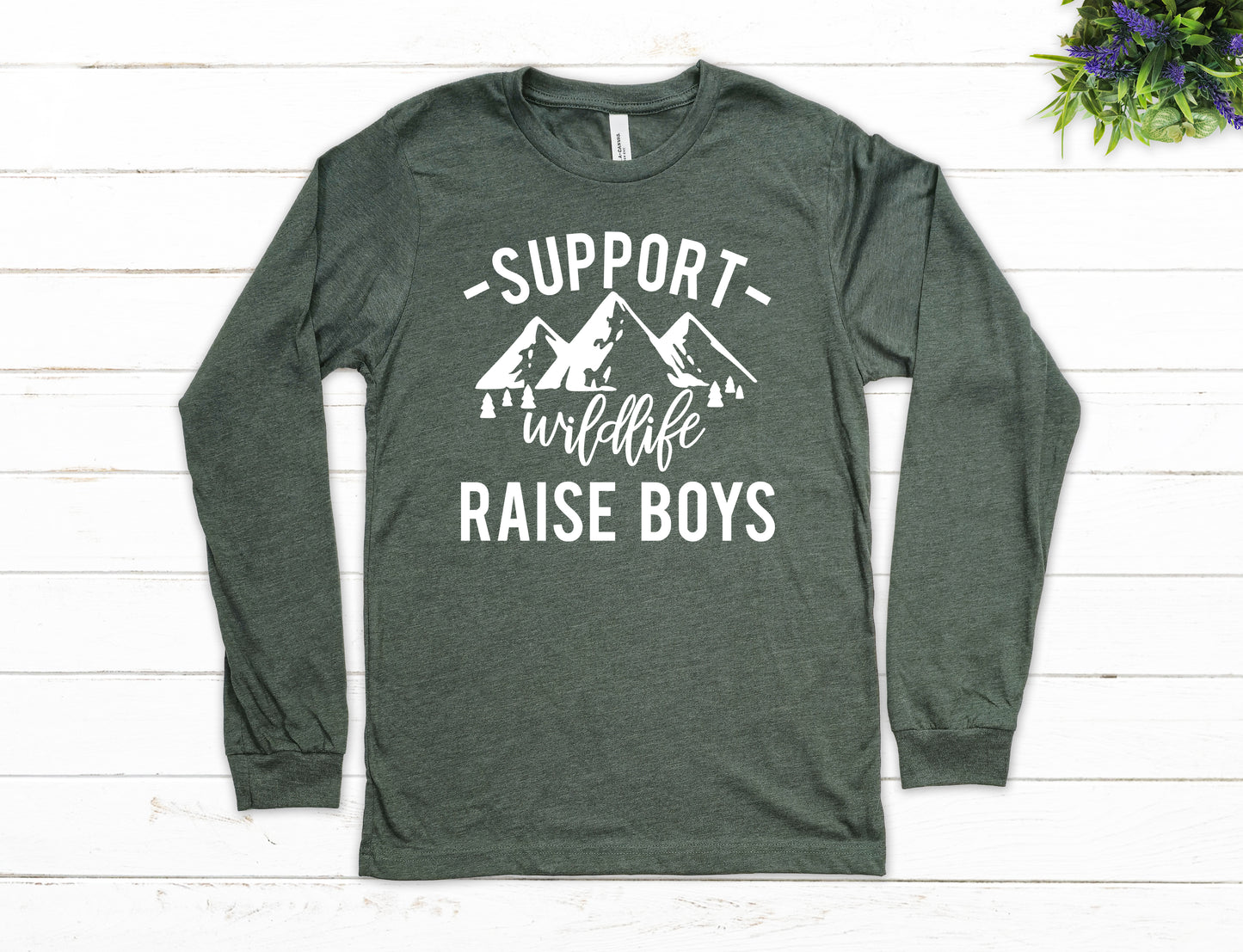 Support Wildlife Raise Boys Shirt Long Sleeve | Long Sleeve Mom Shirt