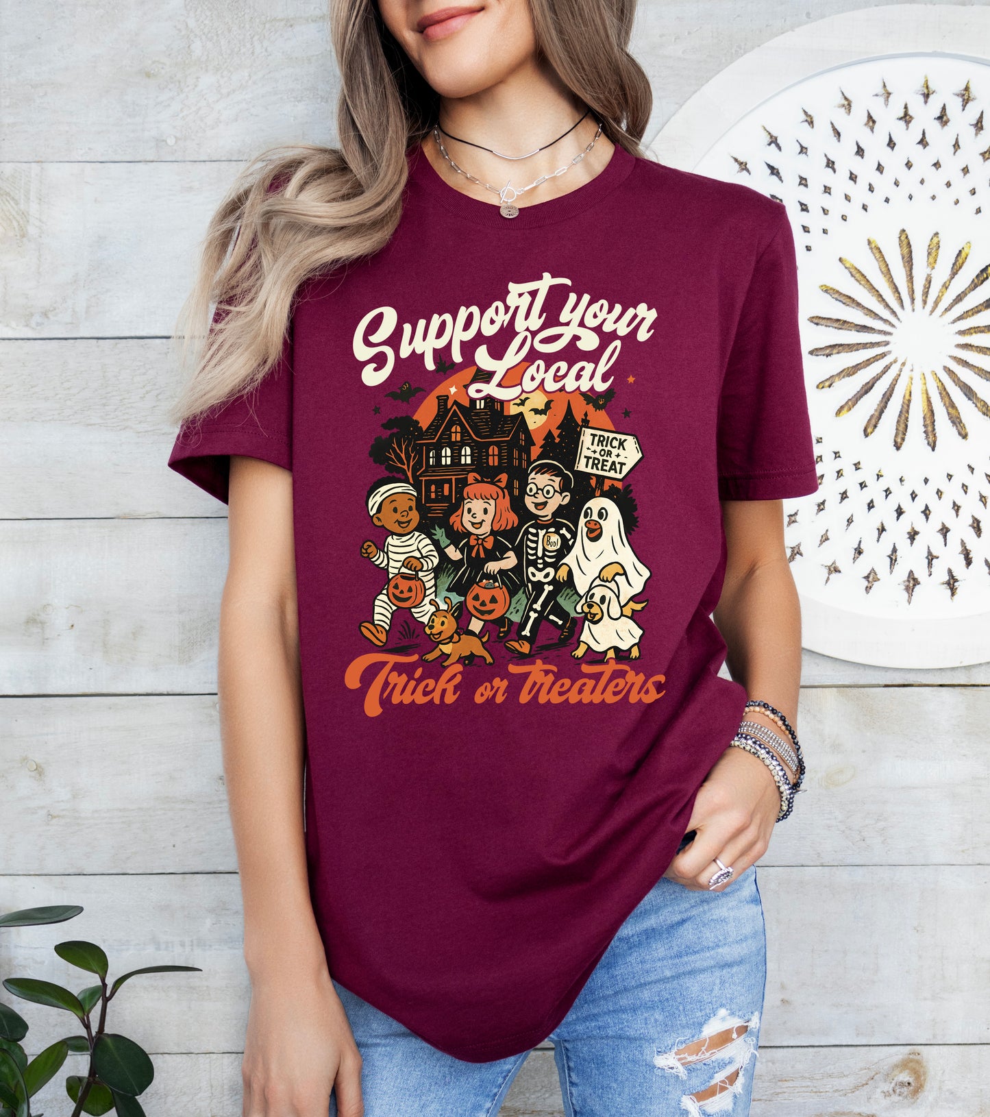 Support Your Local Trick or Treaters Halloween Shirt