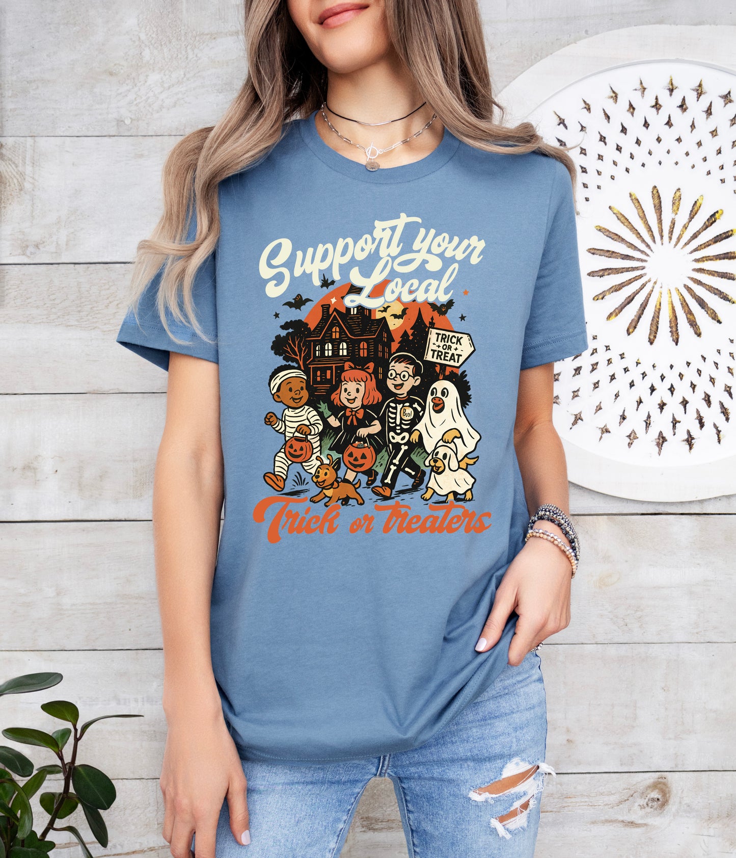 Support Your Local Trick or Treaters Halloween Shirt
