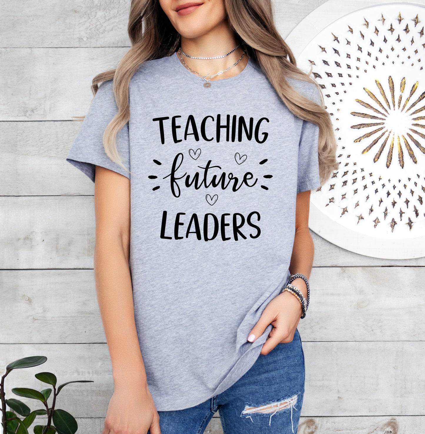 Teaching Future Leaders Shirt | Teacher Shirt | Light Garment
