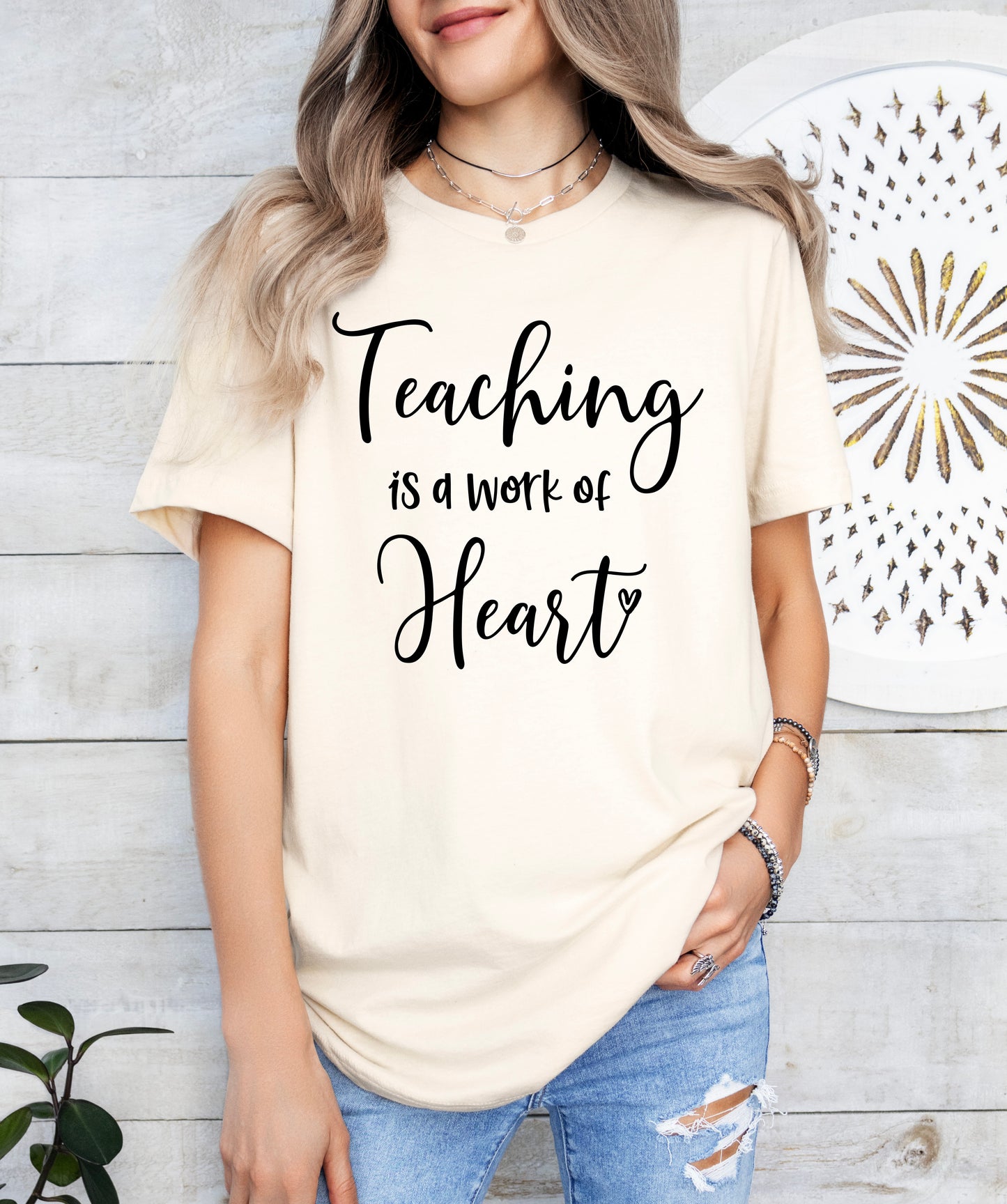 Teaching is a Work of Heart Shirt | Teacher Shirt | Light Garment