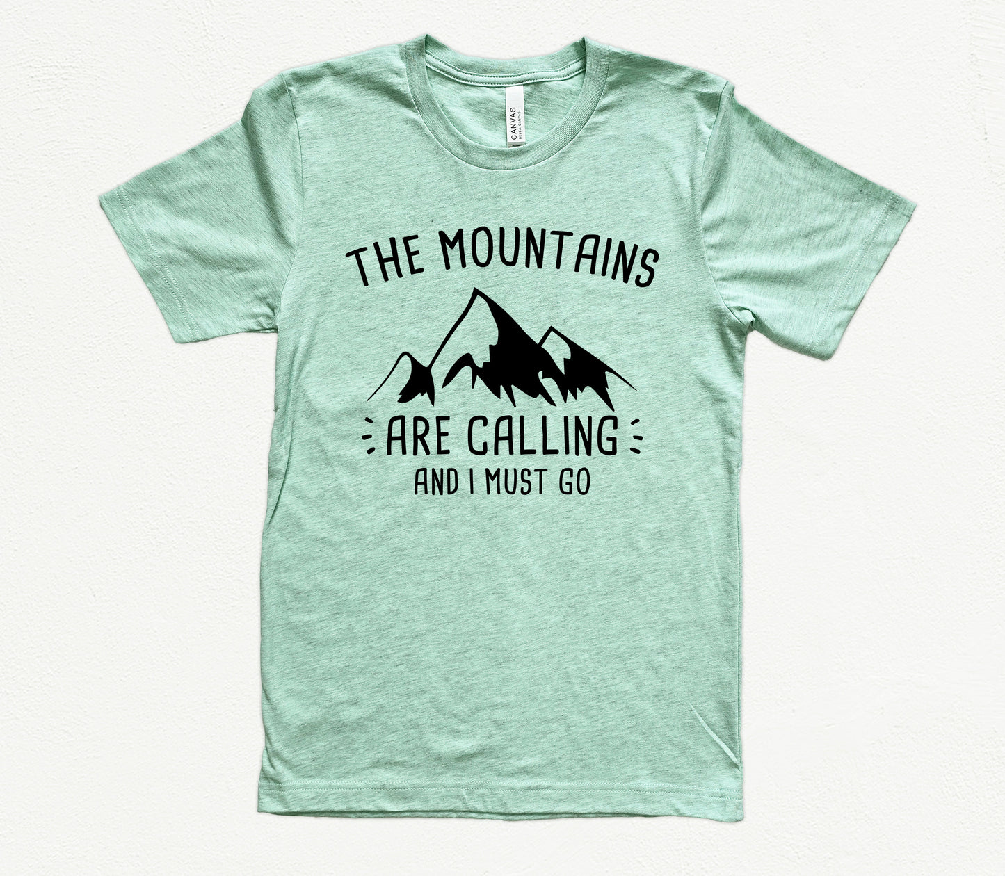 The Mountains Are Calling Shirt | Camping Shirt | Light Garment