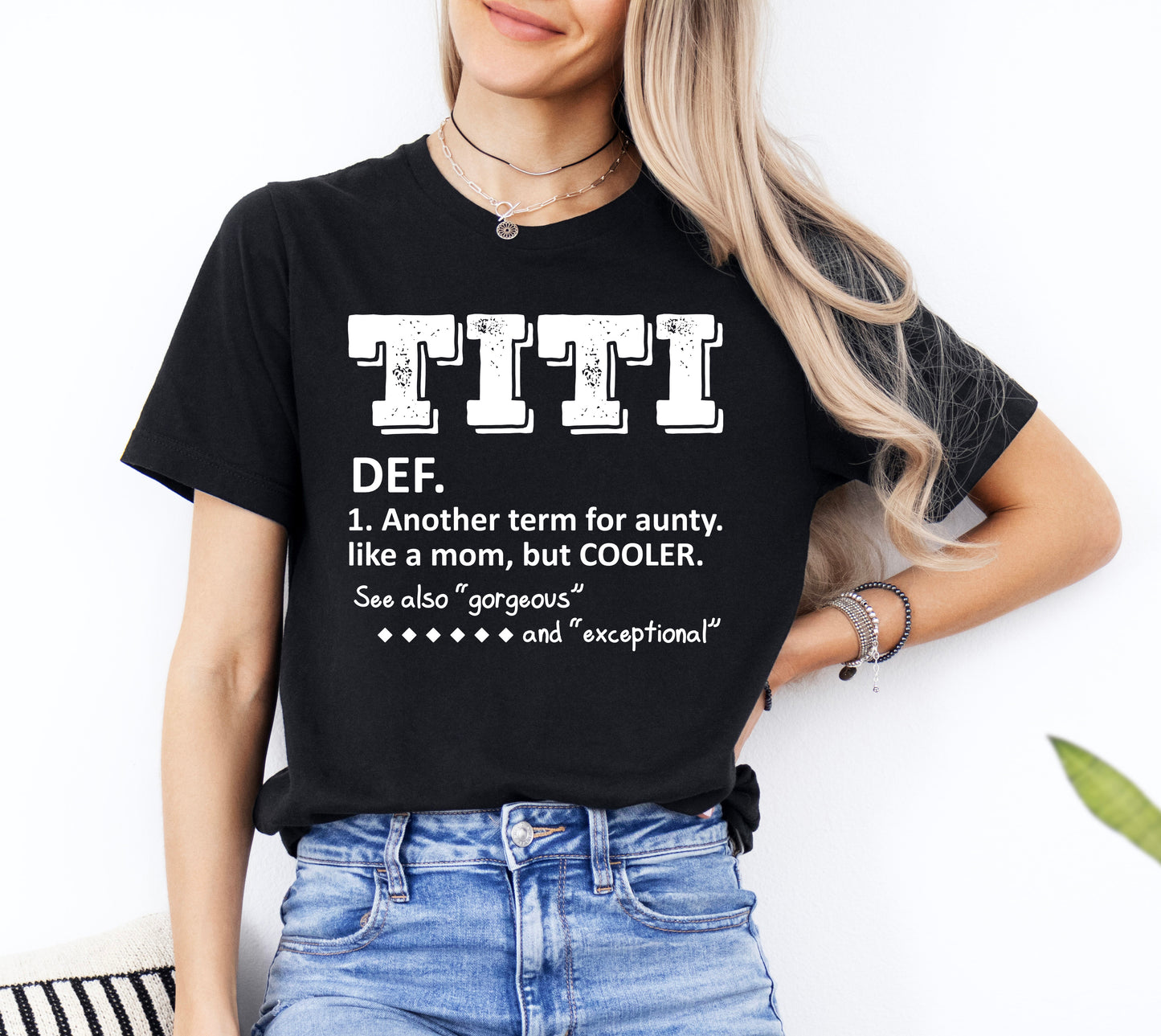 TITI Definition Shirt | Funny Definition Aunt Shirt