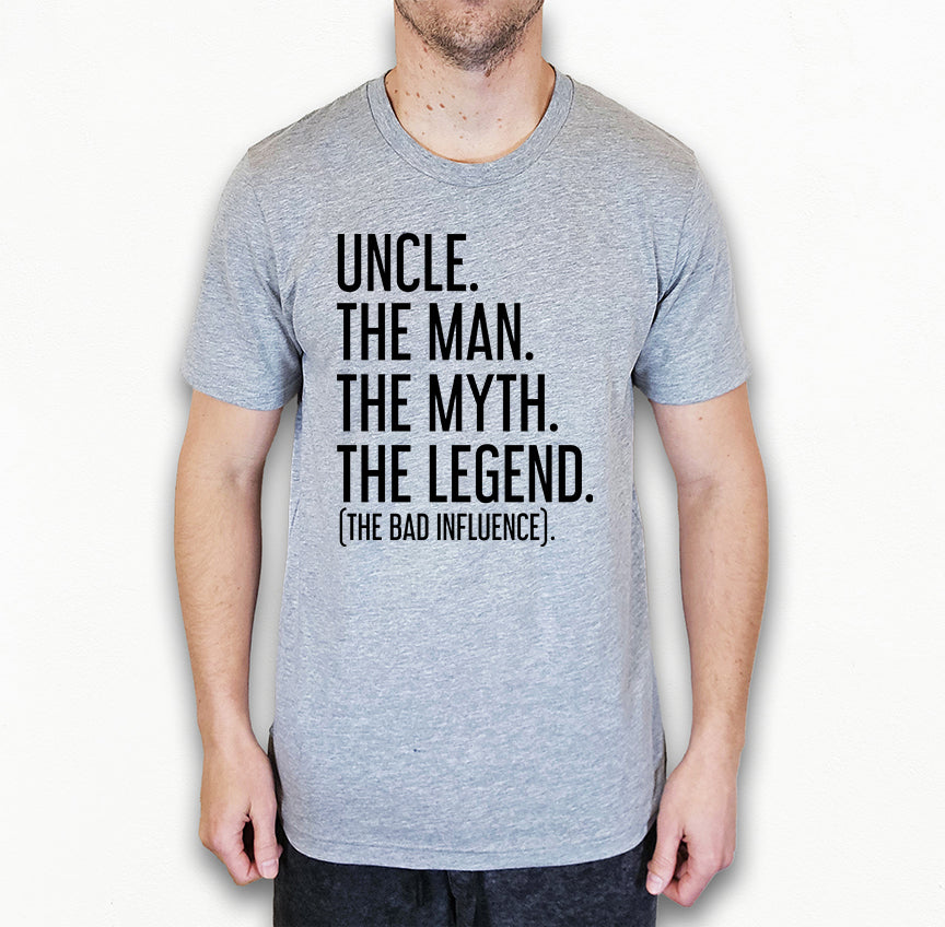 Uncle The Man The Myth The Legend Shirt | Uncle Shirt | Light Garment