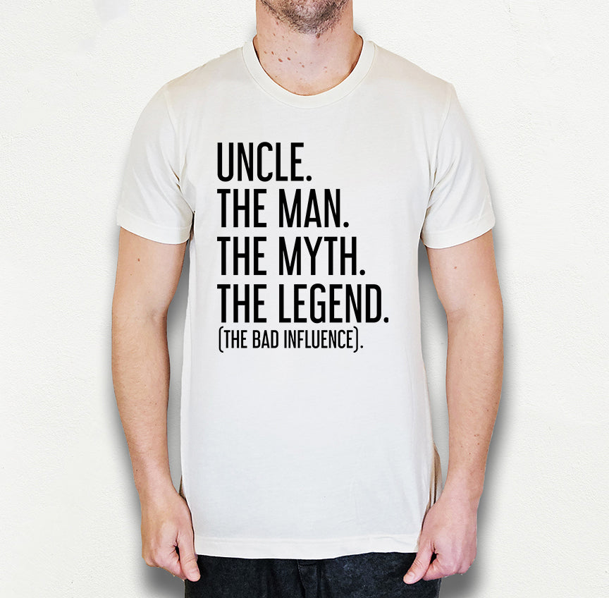 Uncle The Man The Myth The Legend Shirt | Uncle Shirt | Light Garment
