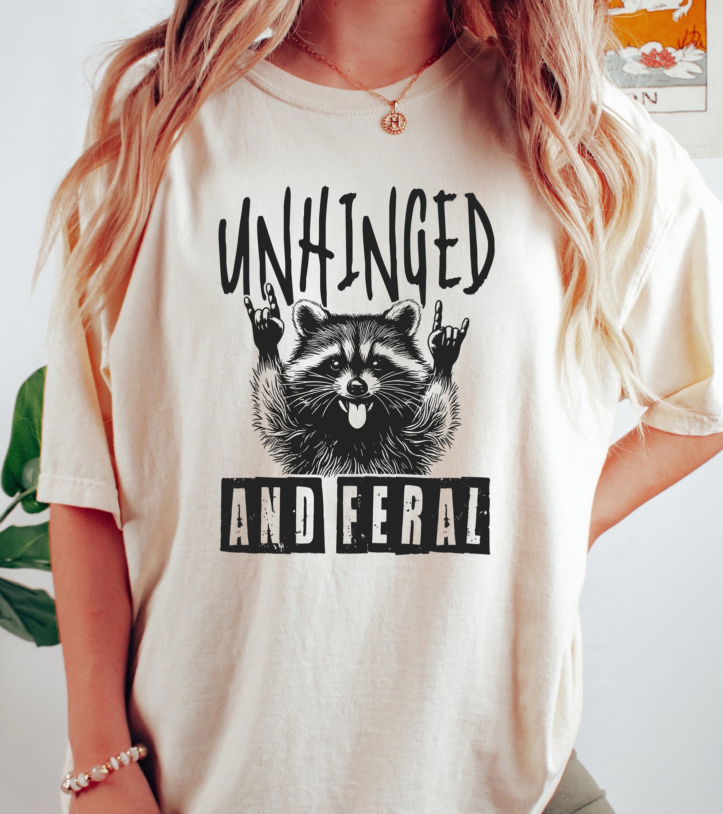 Unhinged and Feral Shirt | Comfort Colors Vintage Style Funny Shirt