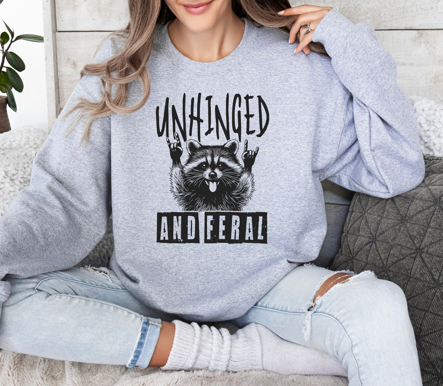 Unhinged and Feral Sweatshirt | Funny Sweatshirt