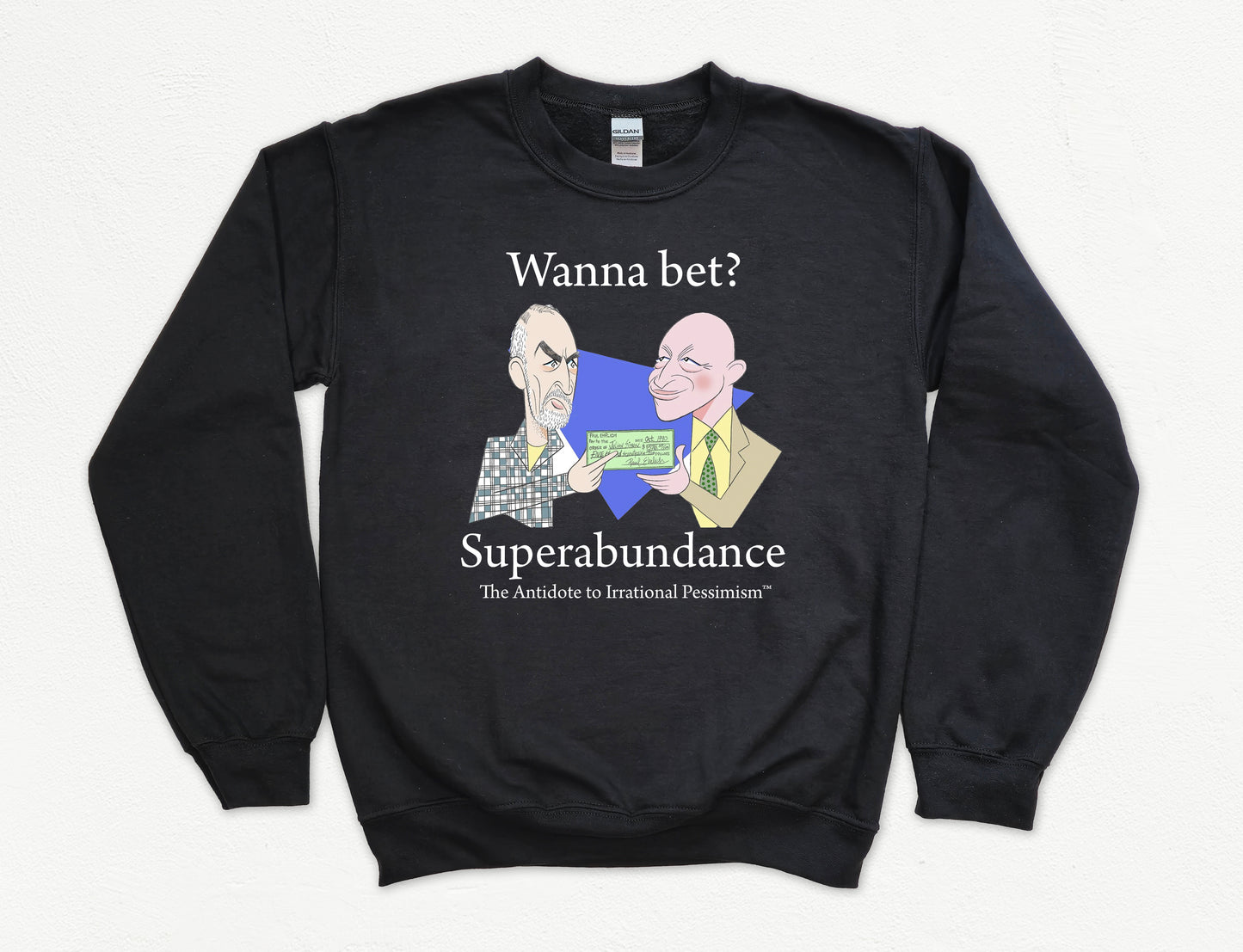 Wanna Bet Sweatshirt