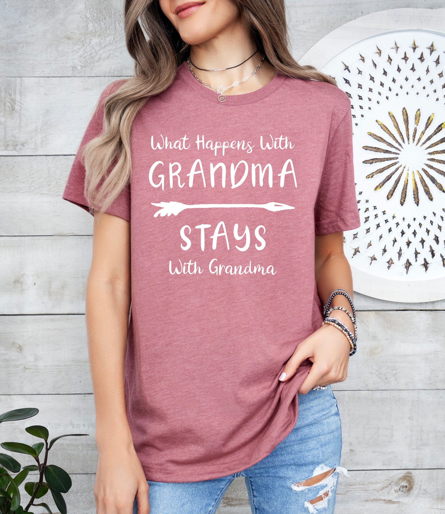 What Happens With Grandma Stays With Grandma Shirt