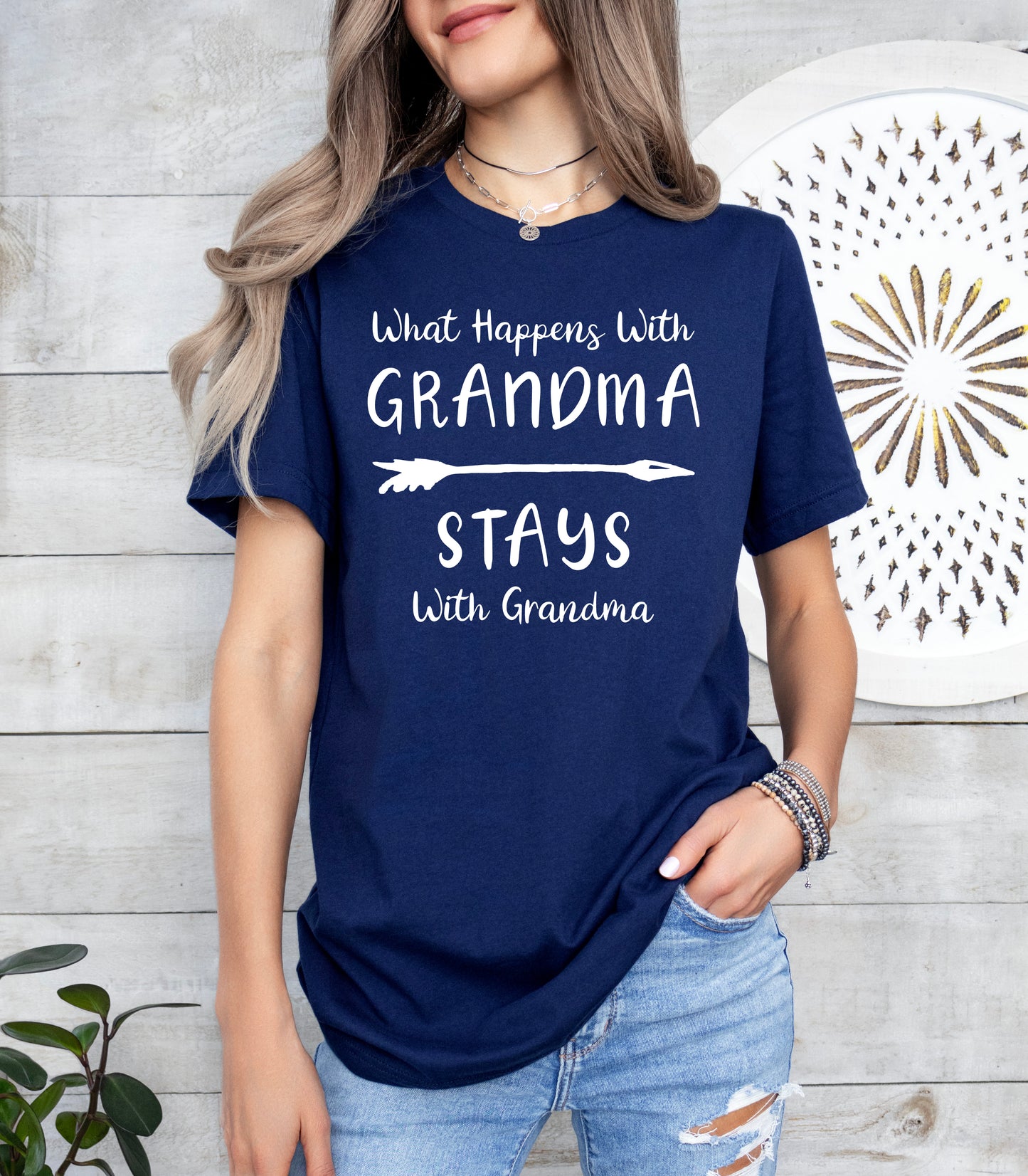 What Happens With Grandma Stays With Grandma Shirt