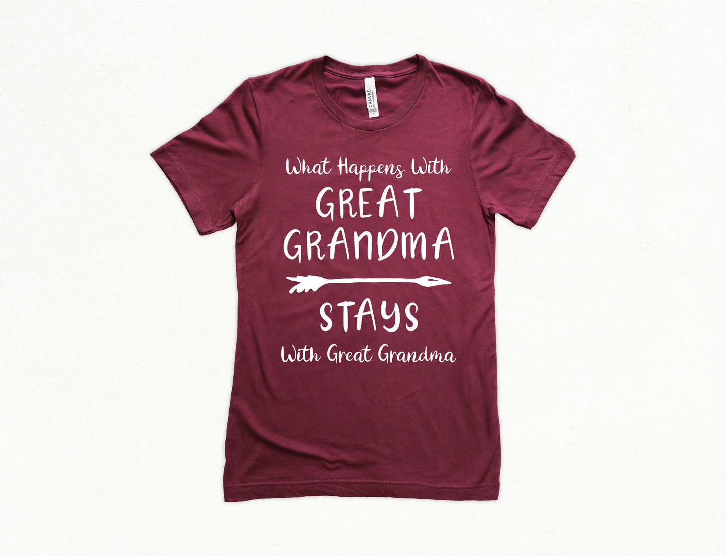 What Happens With Great Grandma Stays With Great Grandma Shirt