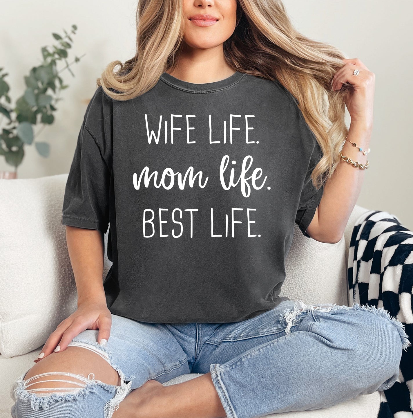 Wife Life Mom Life Best Life Shirt | Comfort Colors Vintage Style Mom Shirt