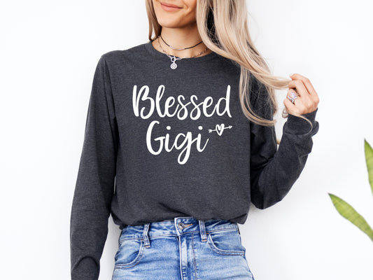 Blessed Gigi Shirt Long Sleeve | Long Sleeve Gigi Shirt