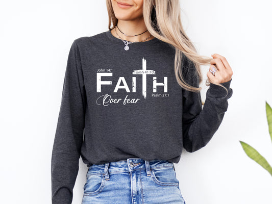 Faith Over Fear Cross Shirt Long Sleeve | Long Sleeve Christian Shirt