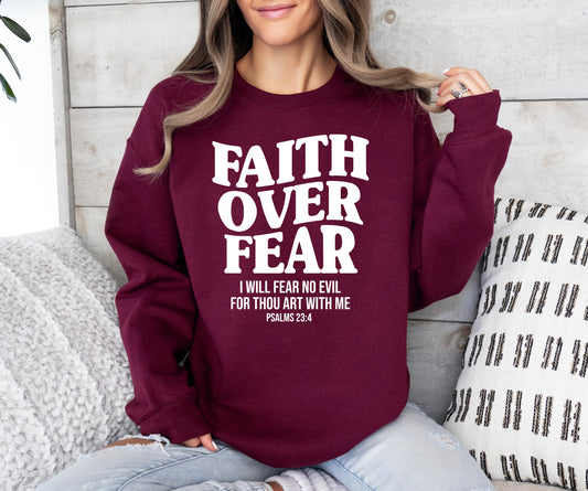 Faith Over Fear Scripture Sweatshirt | Christian Sweatshirt