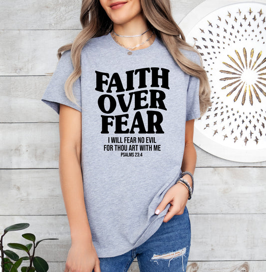 Faith Over Fear Scripture Shirt | Christian Shirt | Light Garment