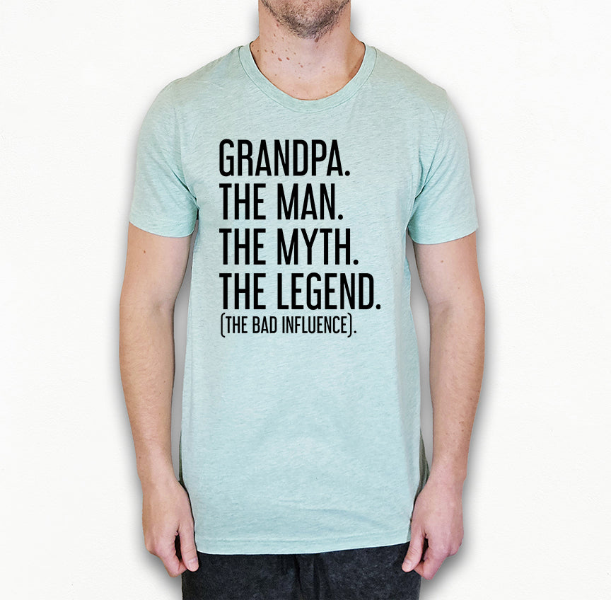 Grandpa The Man The Myth The Legend Shirt | Grandpa Shirt | Light Garment