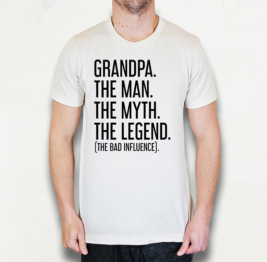 Grandpa The Man The Myth The Legend Shirt | Grandpa Shirt | Light Garment