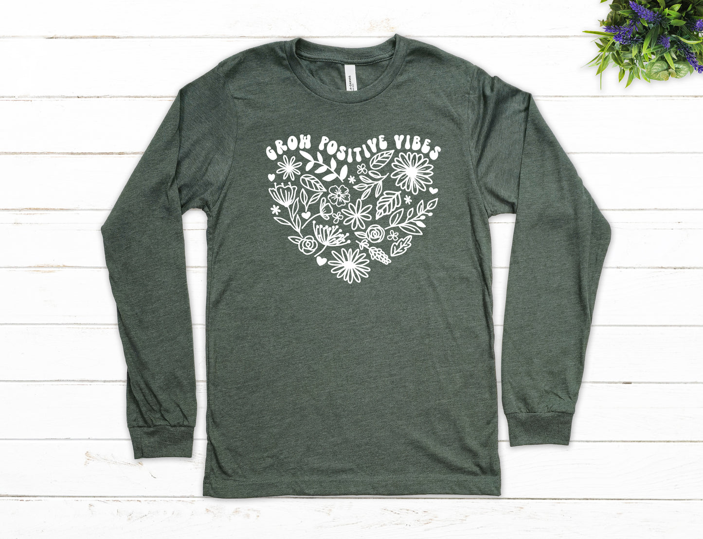 Grow Positive Vibes Shirt Long Sleeve | Long Sleeve Positive Vibes Shirt