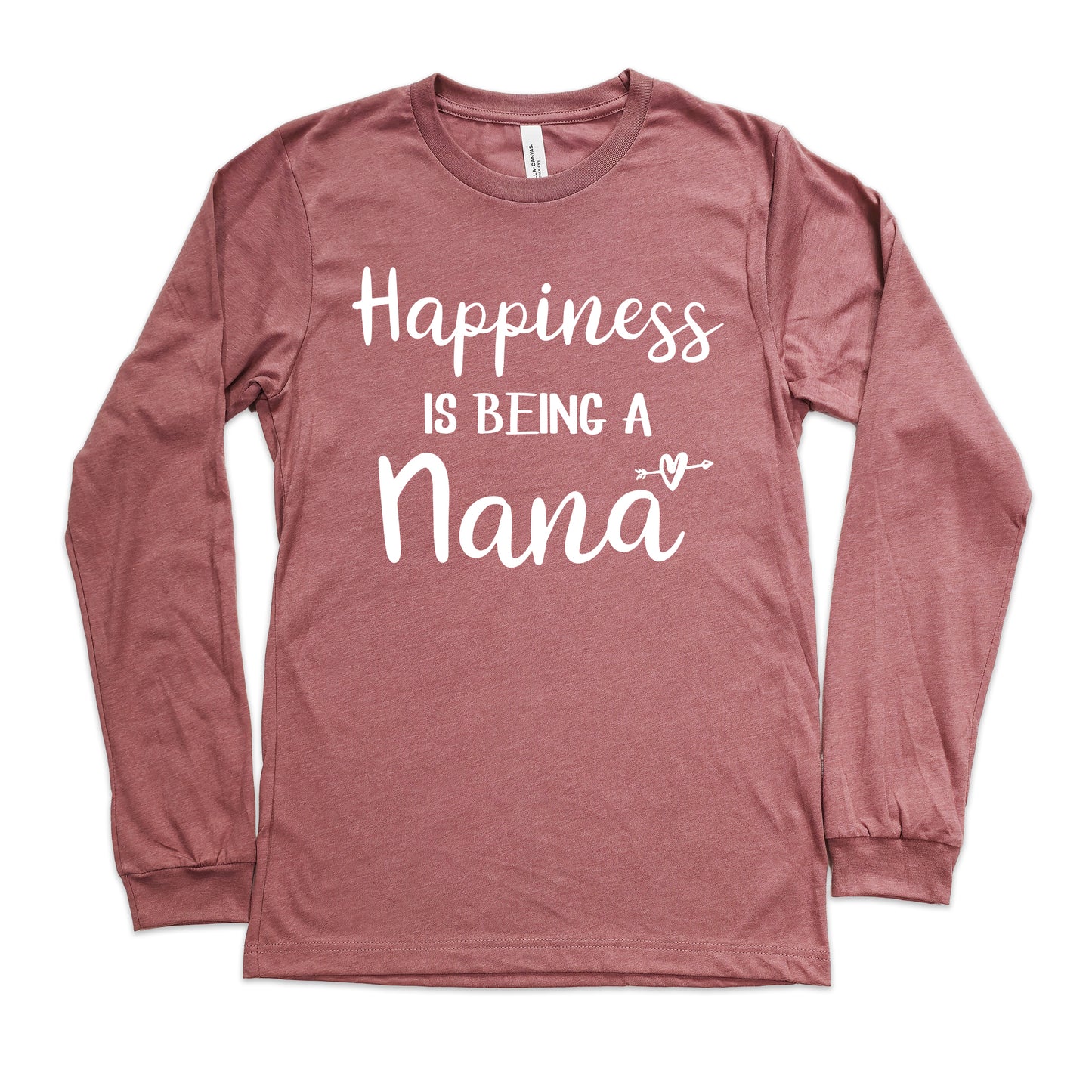 Happiness Is Being A Nana Shirt Long Sleeve | Long Sleeve Nana Shirt