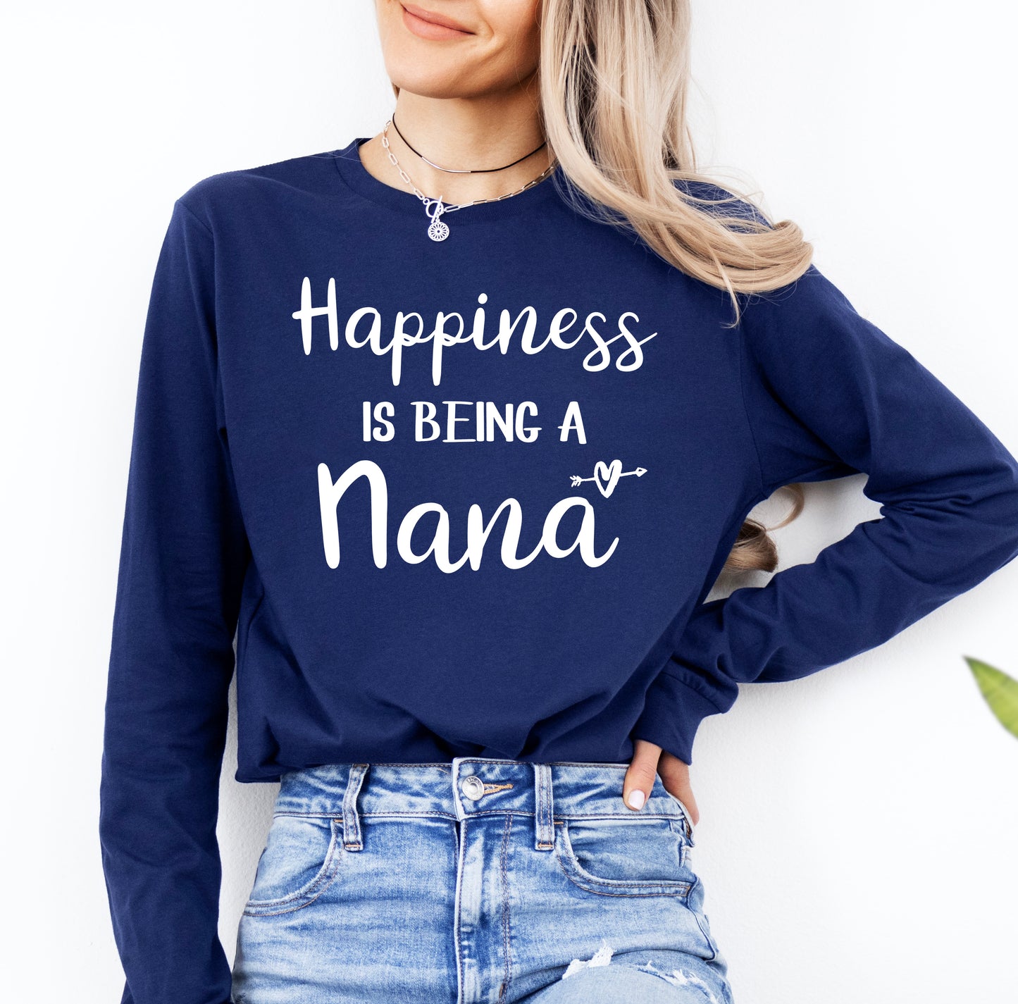 Happiness Is Being A Nana Shirt Long Sleeve | Long Sleeve Nana Shirt