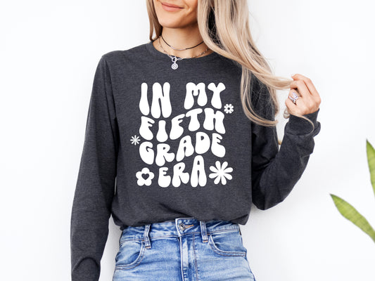 Retro In My Fifth Grade Era Shirt Long Sleeve | Long Sleeve Teacher Shirt