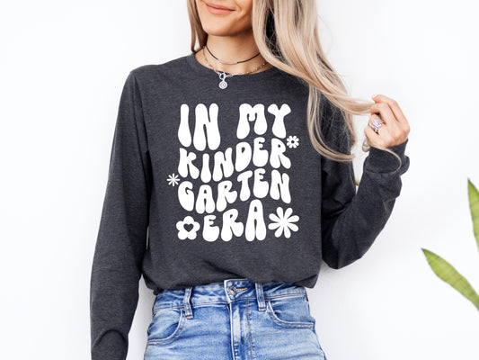 Retro In My Kindergarten Era Shirt Long Sleeve | Long Sleeve Teacher Shirt
