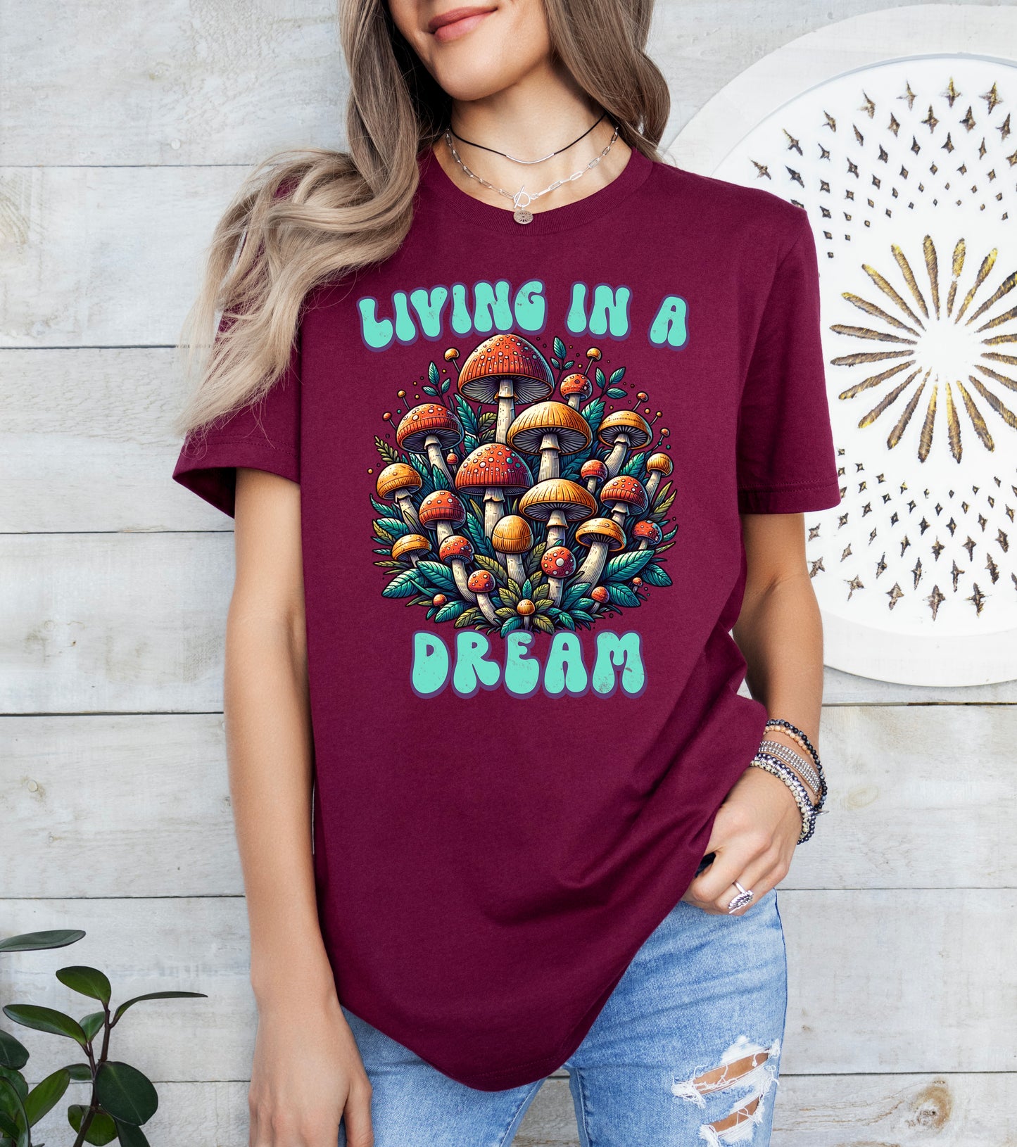 Living in a Dream Mushroom Shirt