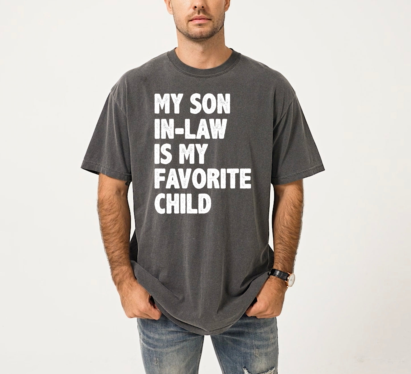 My Son In Law Is My Favorite Child Shirt | Comfort Colors Vintage Style Shirt