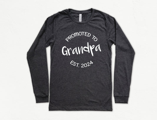 Customizable Promoted to Grandpa Shirt Long Sleeve | Long Sleeve Grandpa Shirt
