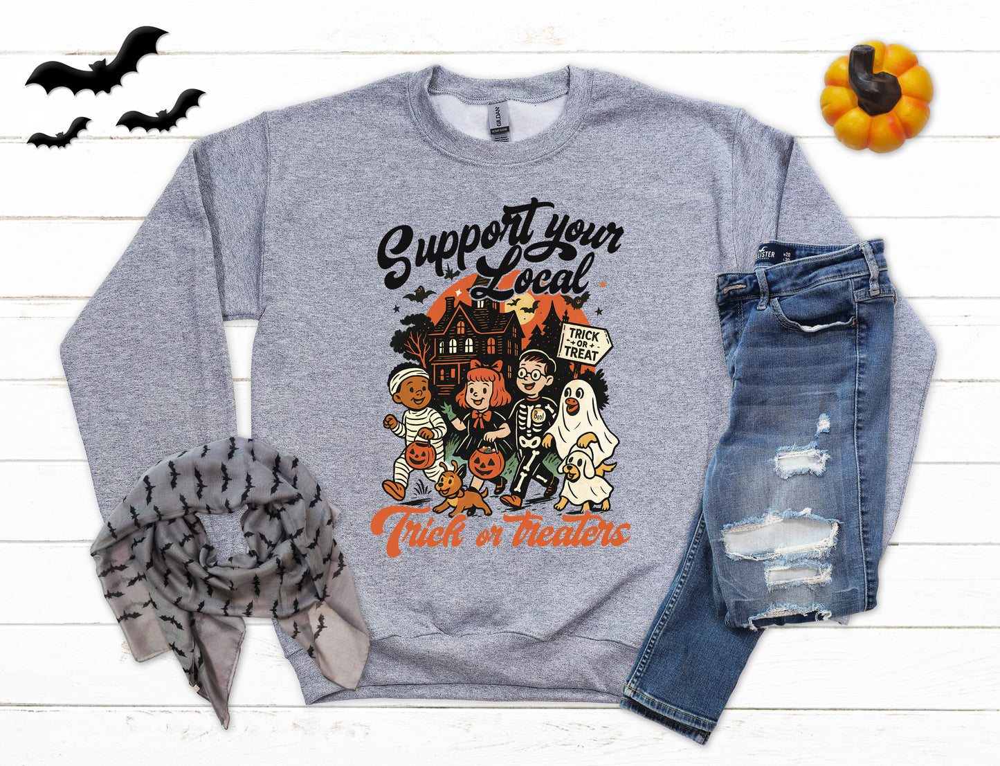 Support Your Local Trick or Treaters Halloween Sweatshirt
