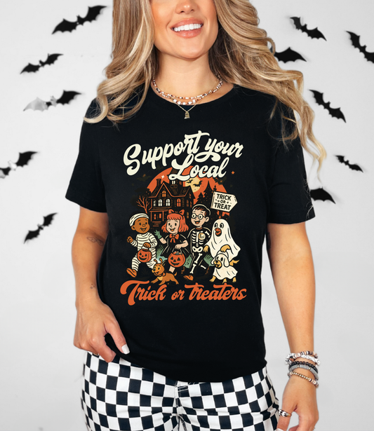 Support Your Local Trick or Treaters Halloween Shirt