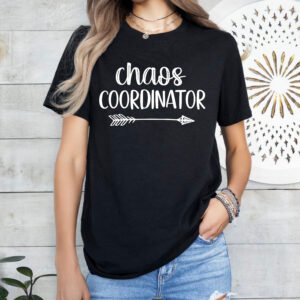 Chaos Coordinator Mom Shirt Stylish Crew Neck Tee - Image 5