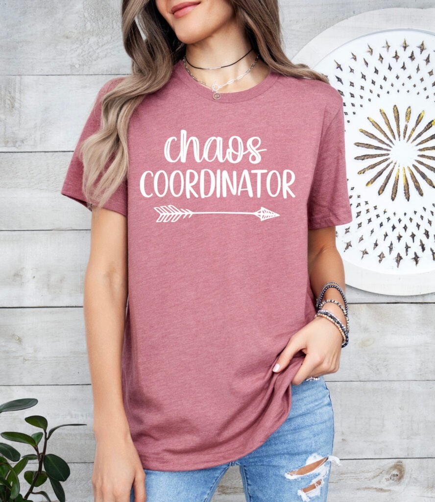 Chaos Coordinator Mom Shirt Stylish Crew Neck Tee