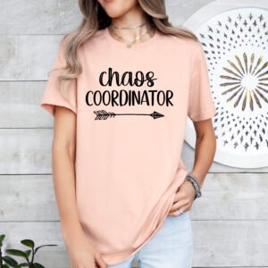 Chaos Coordinator Mom Shirt Stylish Crew Neck Tee - Image 9