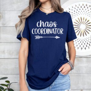 Chaos Coordinator Mom Shirt Stylish Crew Neck Tee - Image 8