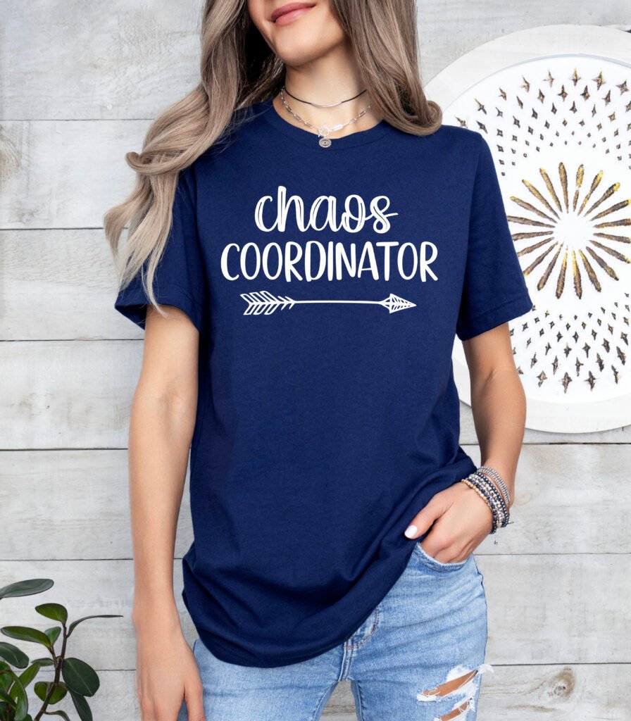 Chaos Coordinator Mom Shirt Stylish Crew Neck Tee