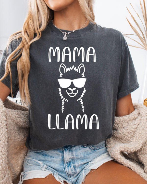 Mama Llama Mom Shirt Comfort Colors Tee