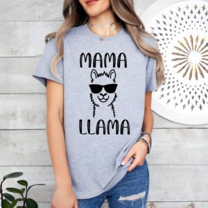 Mama Llama Mom Shirt Stylish Crew Neck Tee - Image 6
