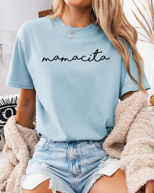 Mamacita Mom Shirt Comfort Colors Tee