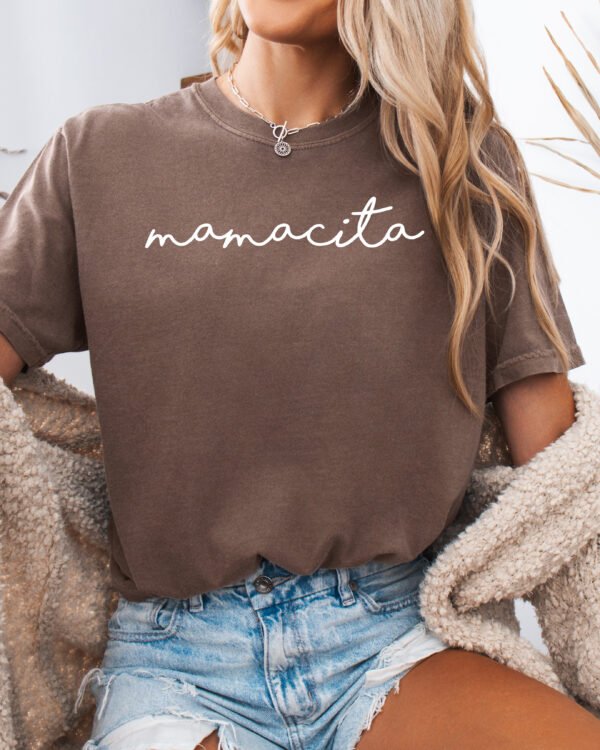 Mamacita Mom Shirt Comfort Colors Tee