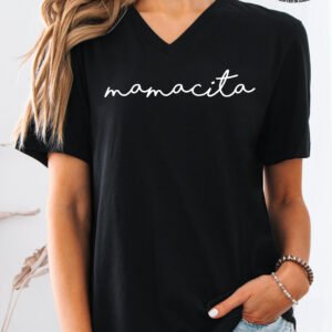 Mamacita Mom Shirt V-Neck