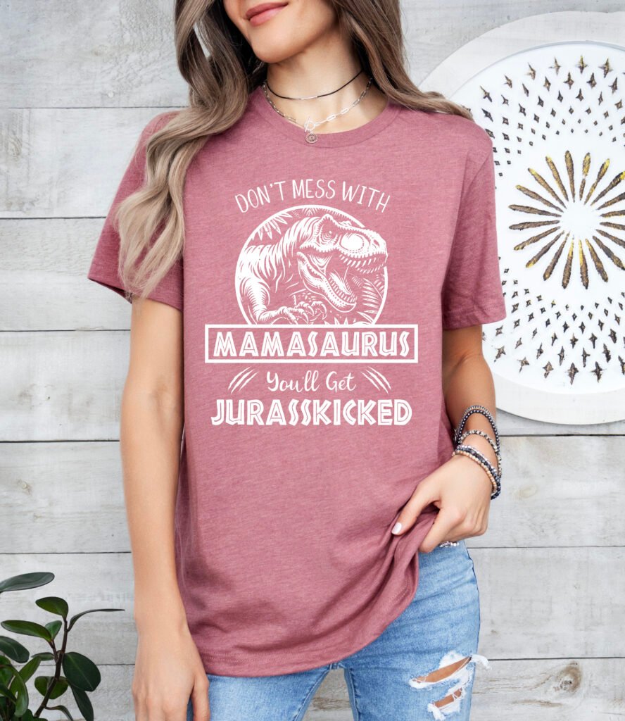 Jurassic Mamasaurus Mom Shirt Stylish Crew Neck Tee