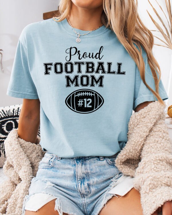 Personalized Custom Proud Football Mom Shirt Comfort Colors Tee