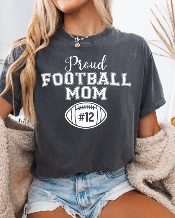 Personalized Custom Proud Football Mom Shirt Comfort Colors Tee